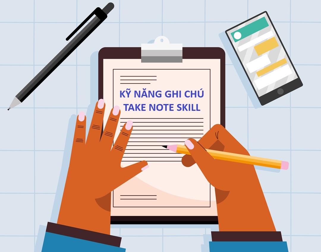 Kỹ Năng Ghi Chú